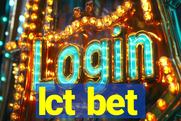 lct bet